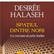 Desiree Halaseh: „Spaţiul dintre nori”