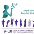 ”Opreşte cancerul de col uterin!”
