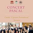 Concert pascal, sâmbătă, la Casa de Cultură Siret