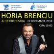 Horia Brenciu concertează, săptămâna viitoare, la Suceava