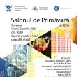 Expoziția de artă plastică ”Salonul de Primăvară @ USV” își va deschide porțile vineri