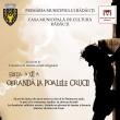 „Ofrandă la poalele crucii”, ediția a XII-a, la Casa de Cultură Rădăuți