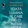 „Toată lumina pe care nu o putem vedea”